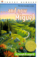 And Now Miguel
