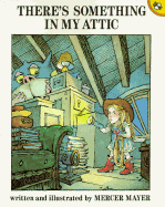 There's Something in My Attic