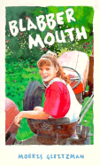 Blabber Mouth