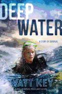 Deep Water