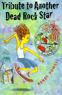 Tribute to Another Dead Rock Star