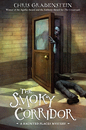 The Smoky Corridor