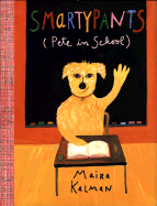 Smartypants: Pete in School