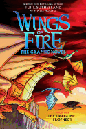The Dragonet Prophecy: The Graphic Novel