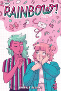 Rainbow!, Vol. 1
