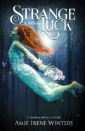 Strange Luck