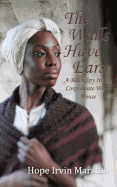 The Walls Have Ears: A Black Spy in The Confederate White House