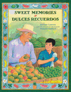 Sweet Memories / Dulces recuerdos