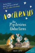 The Mysterious Abductions