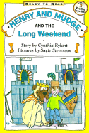 Henry and Mudge and the Long Weekend