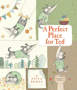 A Perfect Place for Ted