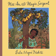 Mee-An and the Magic Serpent