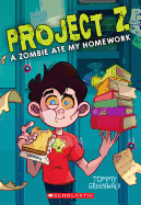 A Zombie Ate My Homework