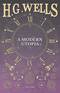 A Modern Utopia