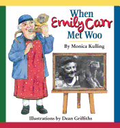 When Emily Carr Met Woo