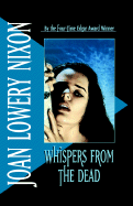 Whispers from the Dead