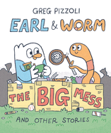 The Big Mess and Other Stories