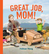 Great Job, Mom!