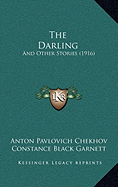The Darling and Other Stories