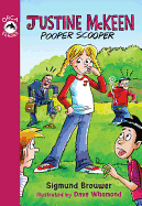 Justine McKeen, Pooper Scooper