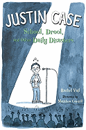 School, Drool, and Other Daily Disasters