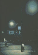In Trouble