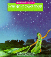 How Night Came to Be