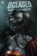 DCeased: War of the Undead Gods