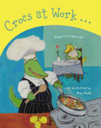 Crocs at Work