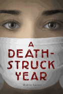 A Death-Struck Year