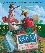 EIEIO: How Old MacDonald Got His Farm with a Little Help from a Hen