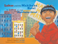 Lakas and the Makibaka Hotel / Si Lakas at Ang Makibaka Hotel