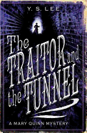 The Traitor and the Tunnel