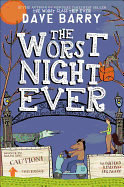 The Worst Night Ever