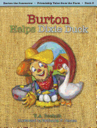 Burton Helps Dixie Duck