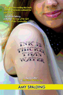 Ink Is Thicker Than Water