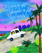 El viaje de Yenebi a la escuela