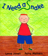 I Need a Snake