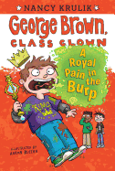 A Royal Pain in the Burp