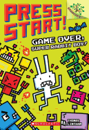 Game Over, Super Rabbit Boy!