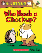 Who Needs a Checkup?