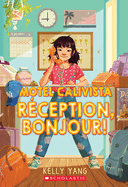 Réception, bonjour!