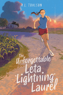 Unforgettable Leta Lightning Laurel, The