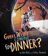 Guess Who's Coming for Dinner?