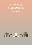 Dos Tortugas Y Un Sombrero