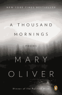 A Thousand Mornings: Poems
