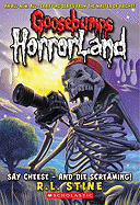 Say Cheese - And Die Screaming!