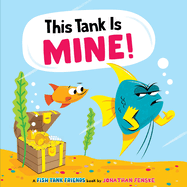This Tank Is Mine!