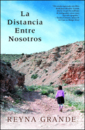 La Distancia Entre Nosotros