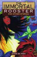 The Immortal Rooster and Other Stories